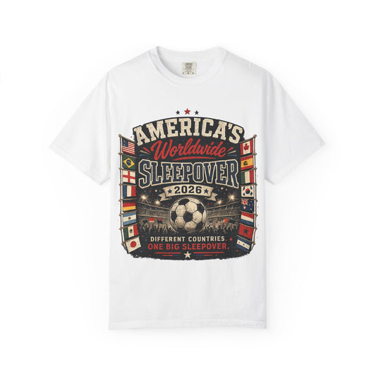 America's Worldwide Sleepover 2026 Championship Shirt | The Ultimate Fan Tee