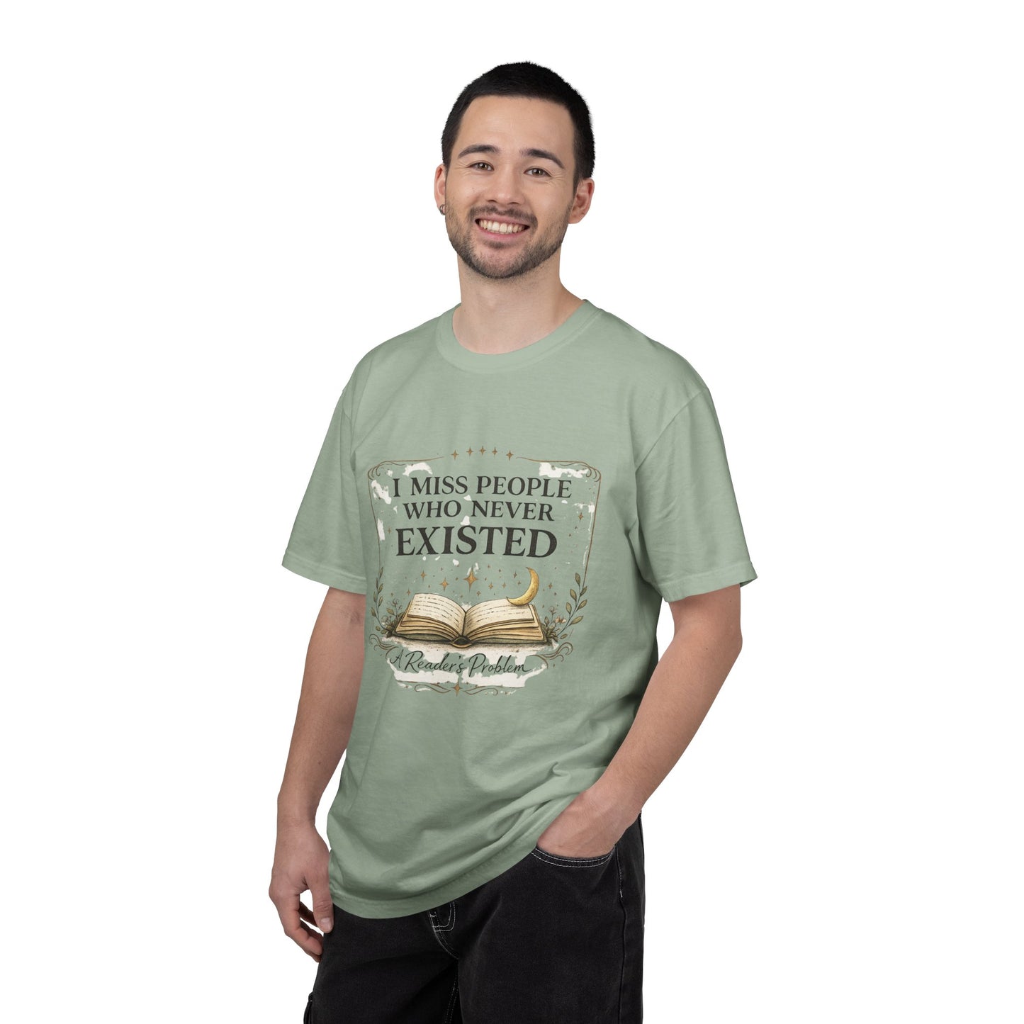 I Miss People Who Never Existed T-Shirt — A Reader’s Problem Booklover Tee