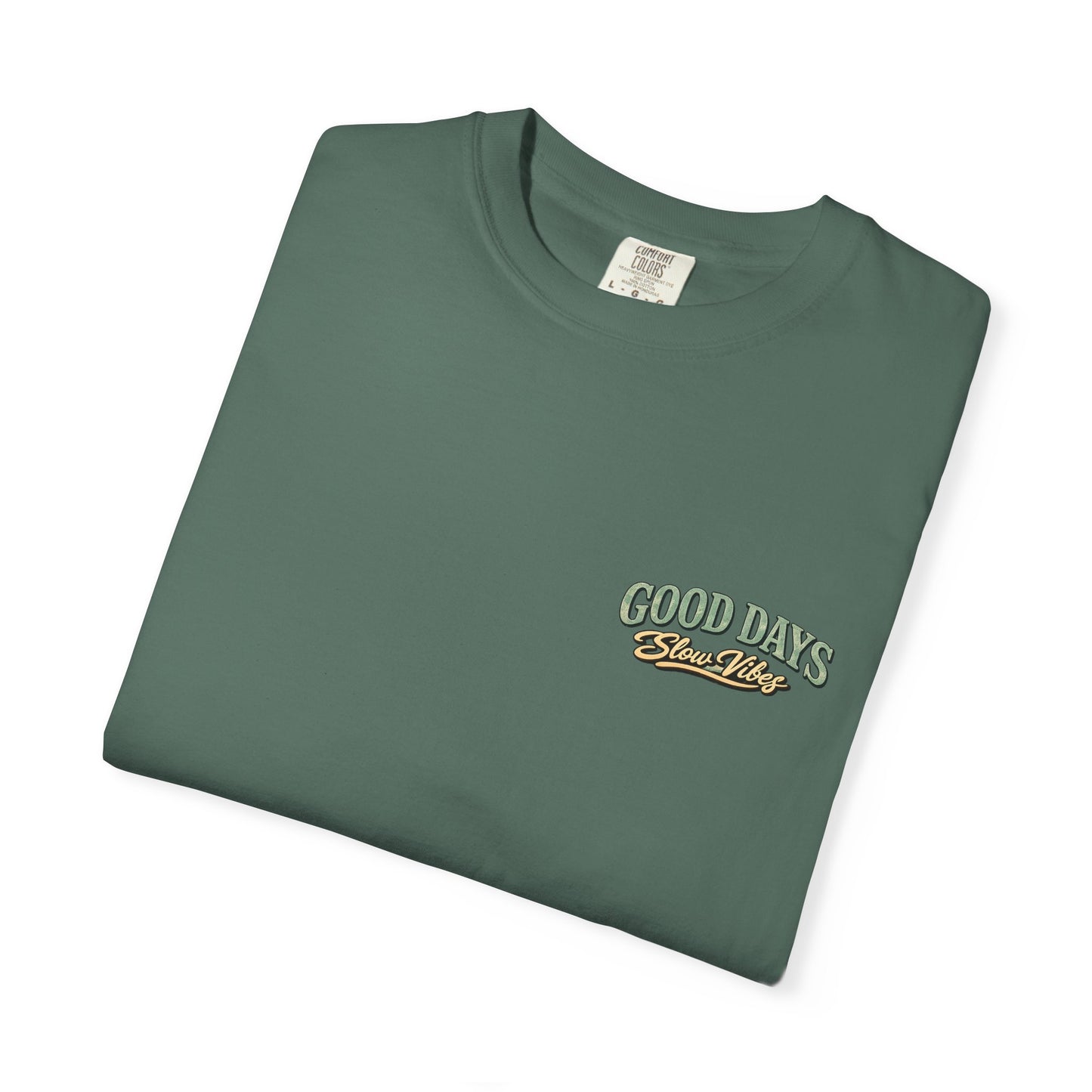 Good Days "Slow Vibes" T-Shirt