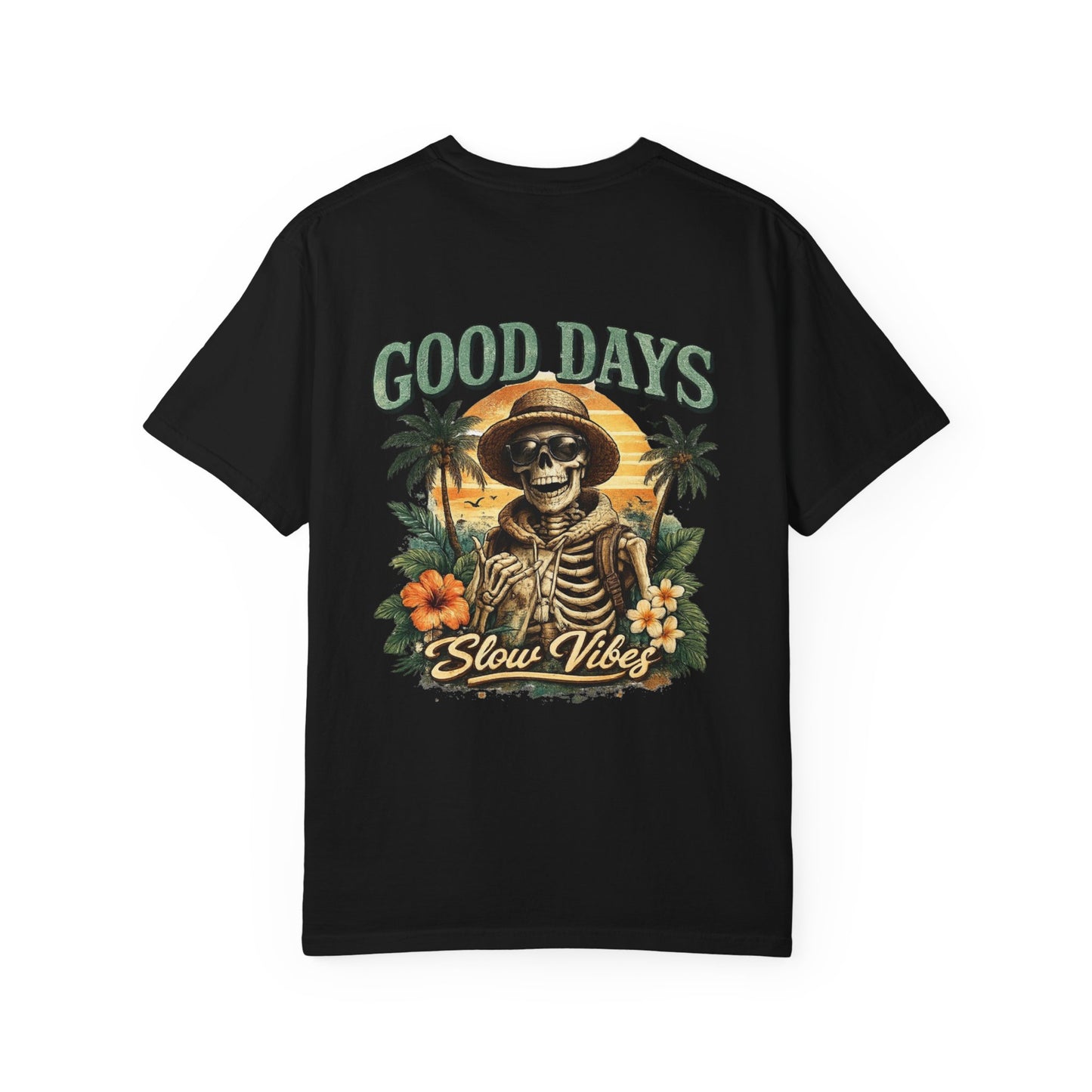 Good Days "Slow Vibes" T-Shirt