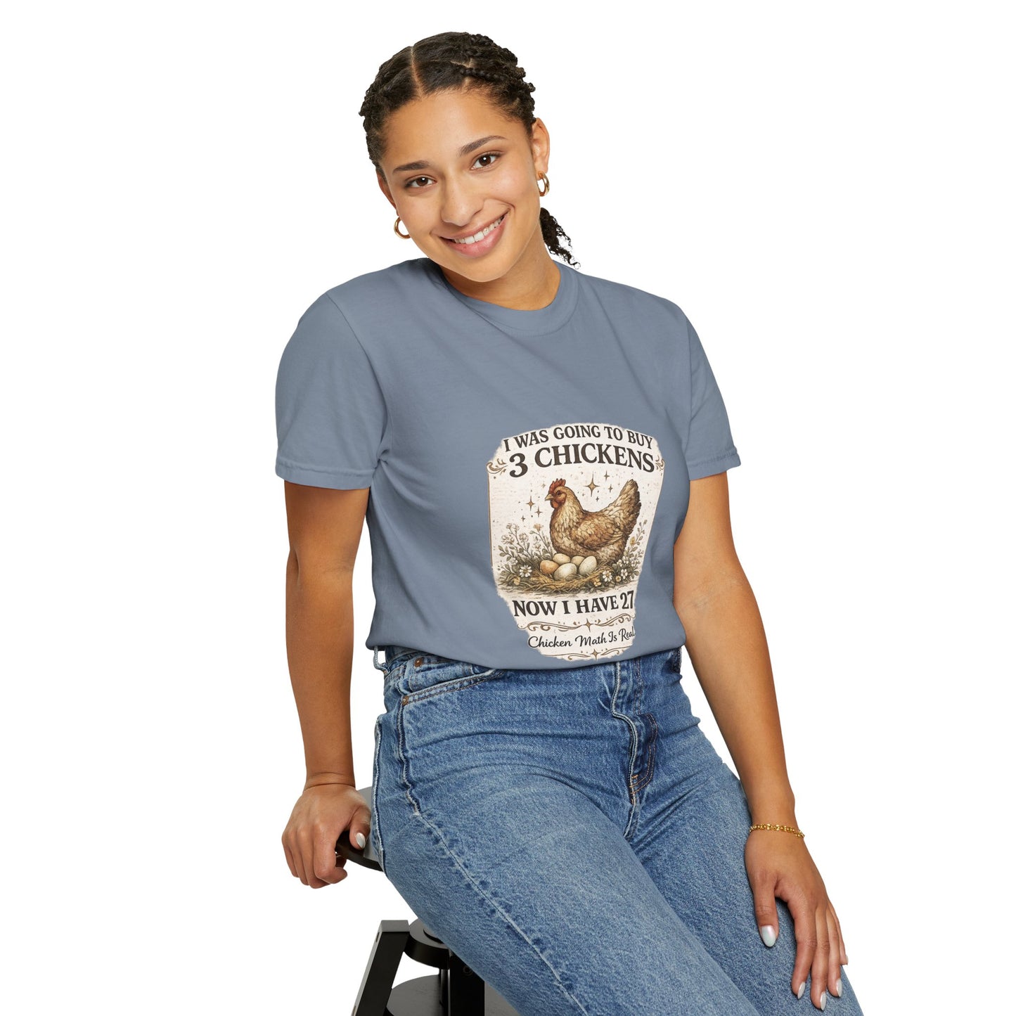 Chicken Lover T-Shirt – “I Was Going to Buy 3 Chickens Now I Have 27” Farm Humor Tee