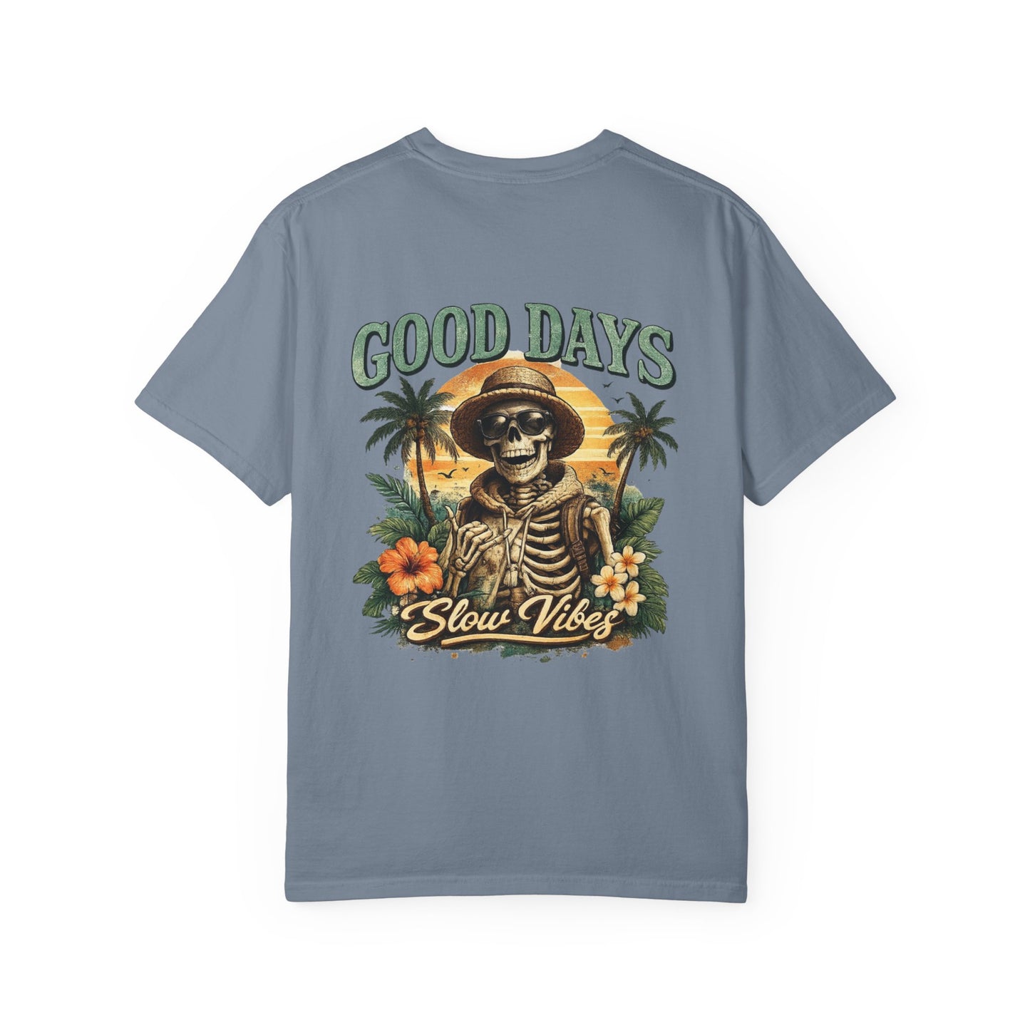 Good Days "Slow Vibes" T-Shirt