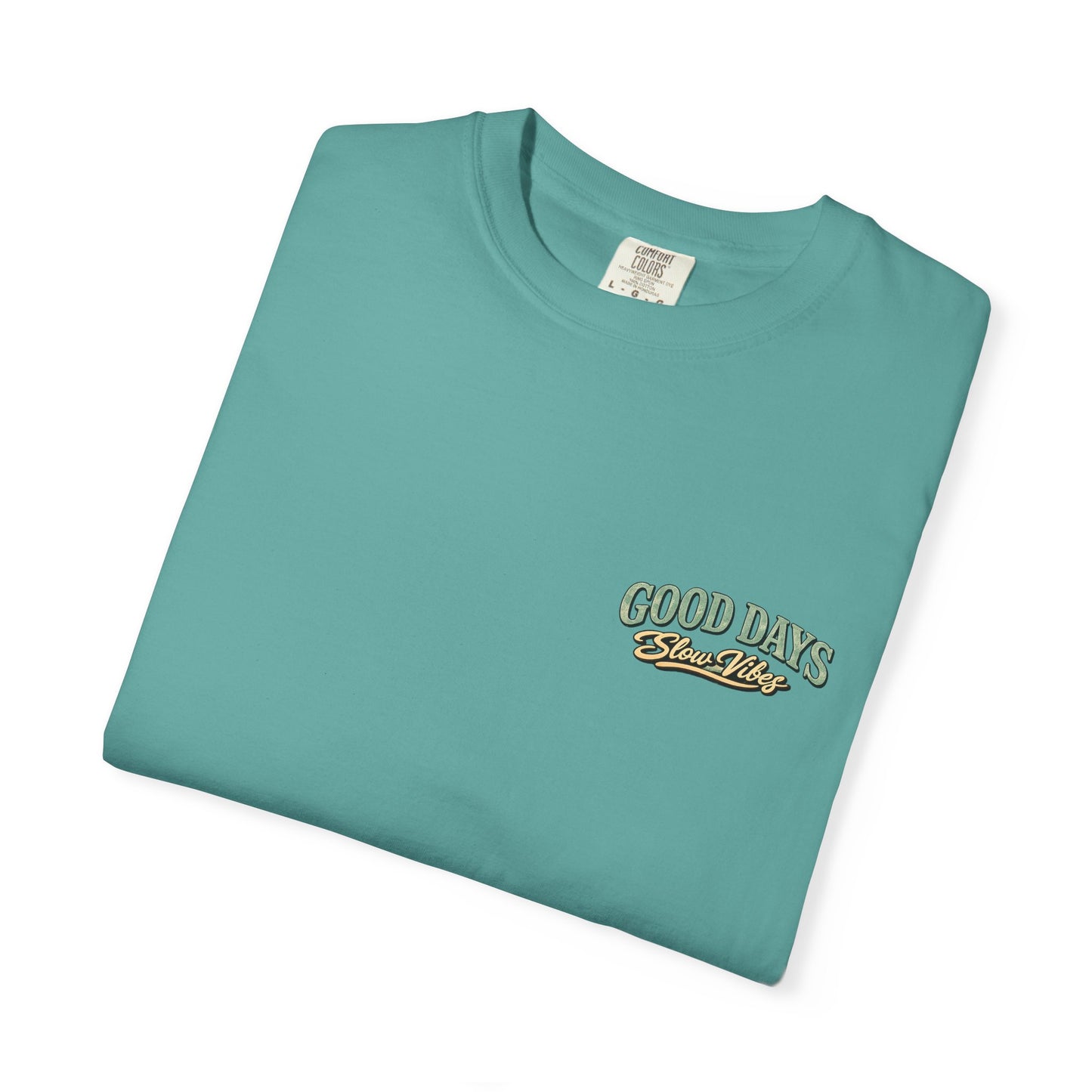 Good Days "Slow Vibes" T-Shirt