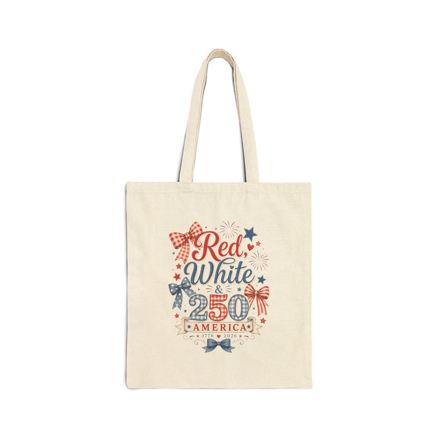 Patriotic 'Red White & 250' Canvas Tote Bag – 4th of July USA Market Tote