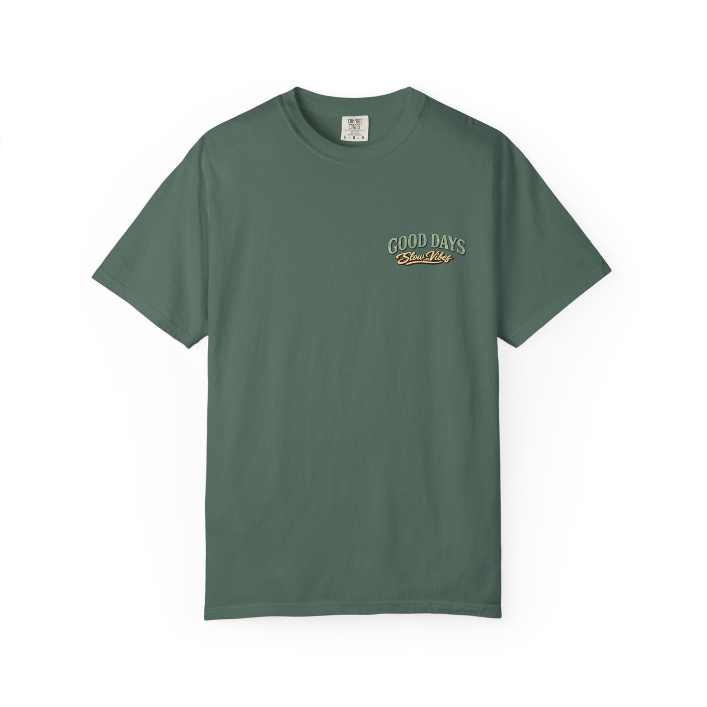 Good Days "Slow Vibes" T-Shirt