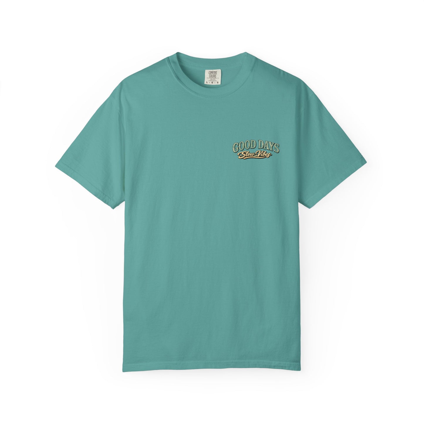 Good Days "Slow Vibes" T-Shirt