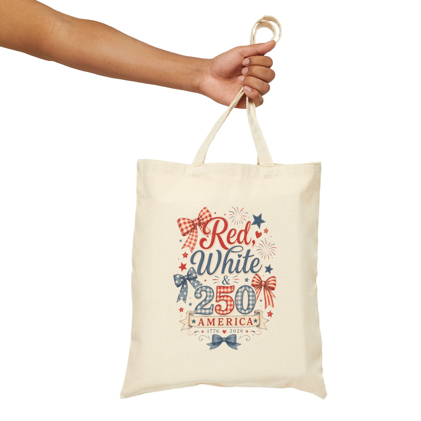 Patriotic 'Red White & 250' Canvas Tote Bag – 4th of July USA Market Tote