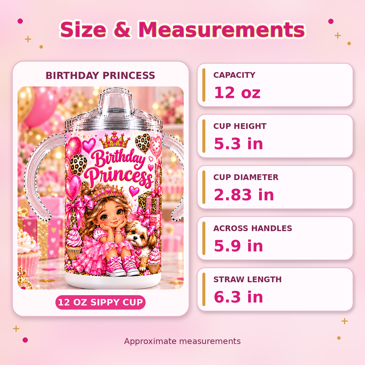 Birthday Princess 12 oz sippy cup approximate dimensions and straw length